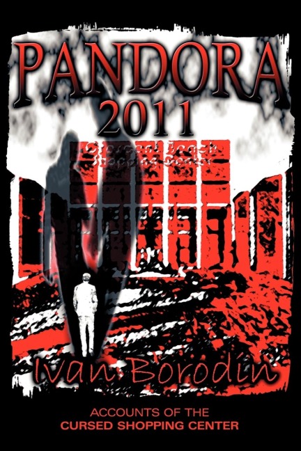 Pandora 2011: Accounts of the Cursed Shopping Center