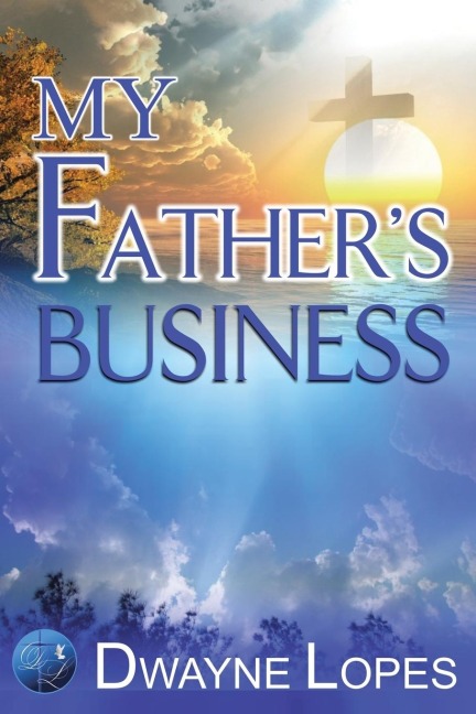 My FatherS Business