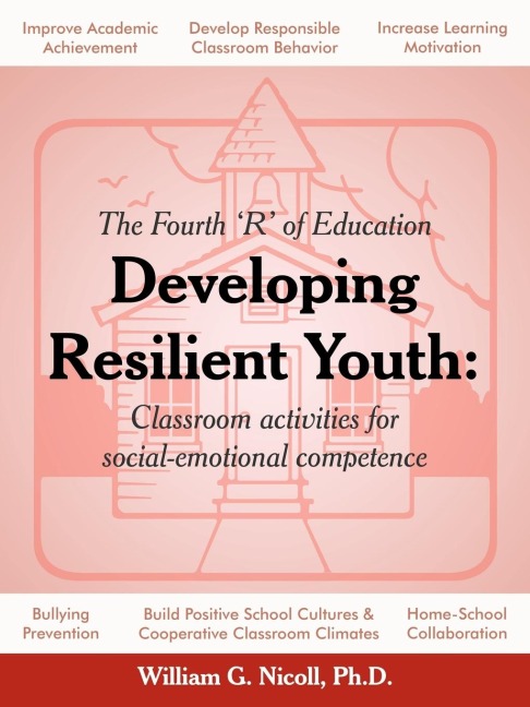 Developing Resilient Youth: Classroom Activities for Social-Emotional Competence
