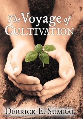 The Voyage of Cultivation