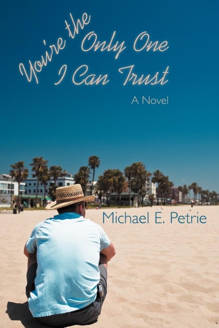 Youre the Only One I Can Trust