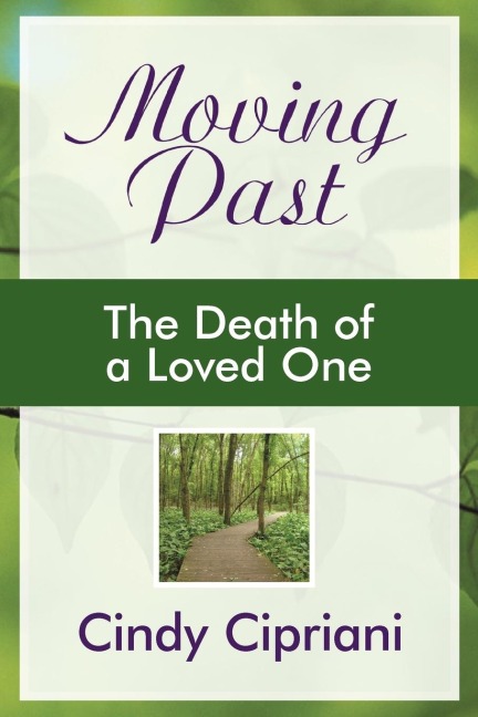 Moving Past: The Death of a Loved One