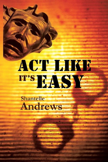 ACT Like Its Easy