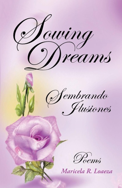 Sowing Dreams: Sembrando Ilusiones