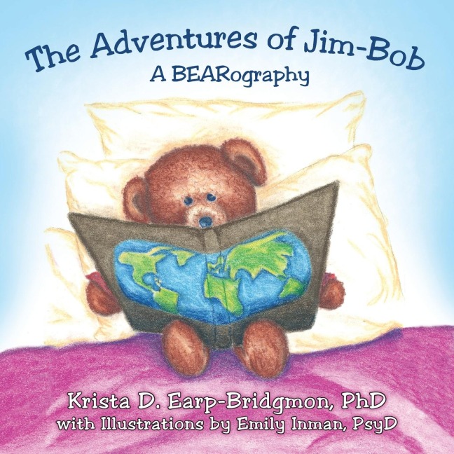The Adventures of Jim-Bob: A BEARography