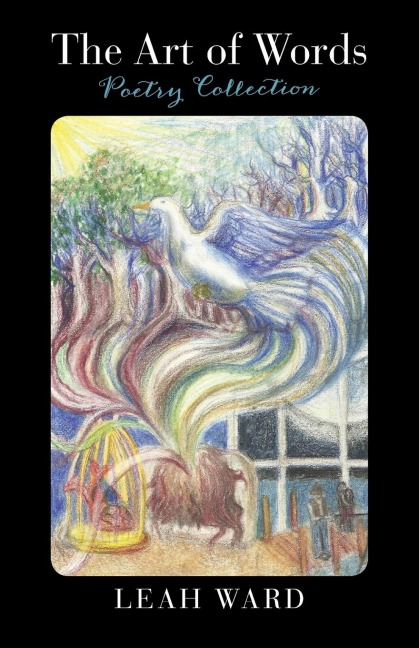 The Art of Words: Poetry Collection