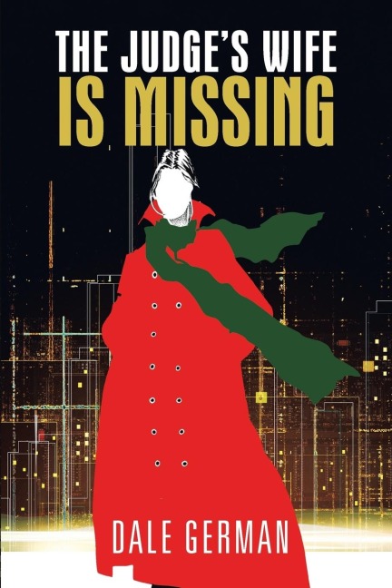 The Judges Wife Is Missing