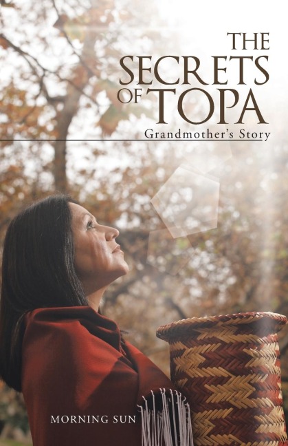 The Secrets of Topa: Grandmothers Story