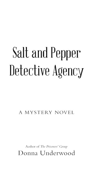 Salt and Pepper Detective Agency: A Mystery Novel