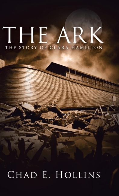 The Ark: The Story of Clara Hamilton