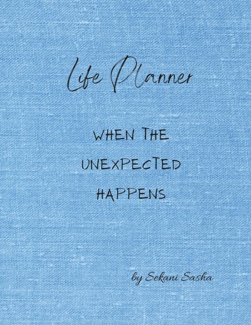 Life Planner: When the Unexpected Happens (Career)