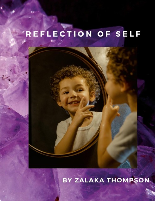 Reflection of self: Poetry and short stories for children of all ages