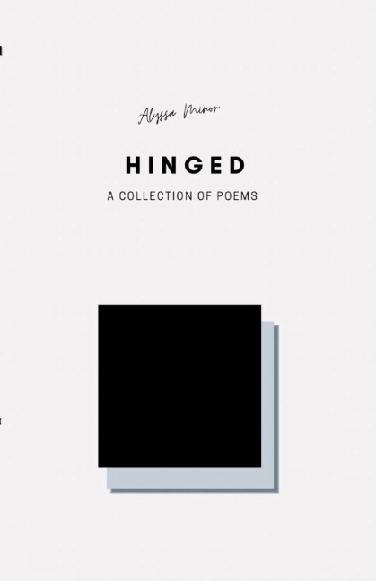 Hinged: A collection of Poems