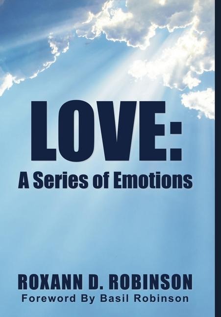 Love: A Series of Emotions