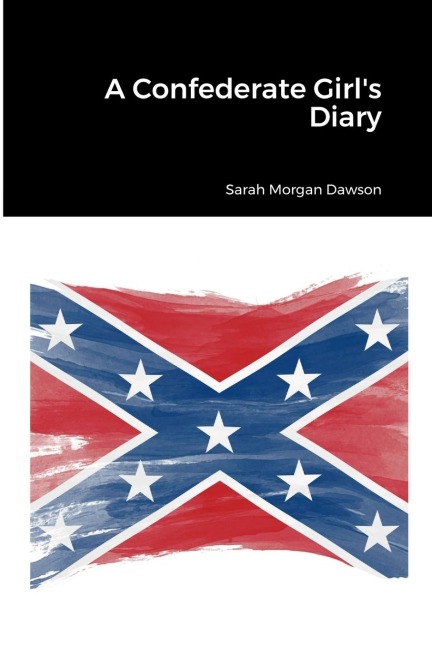 A Confederate Girls Diary