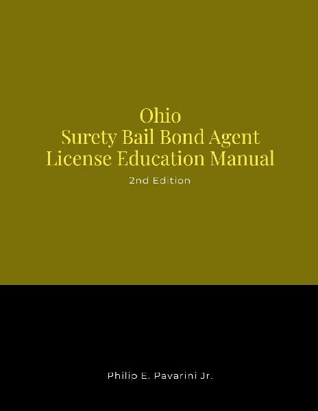 Ohio Surety Bail Bond Agent License Education Manual