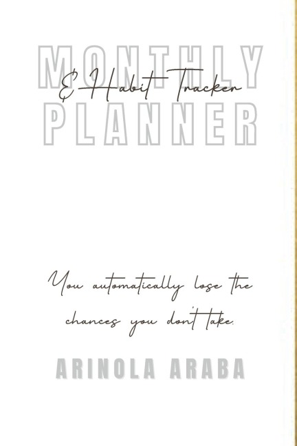 Monthly and Weekly Planner with Habit Tracker: Creative Undated 12 Month Planner and Habit Tracker