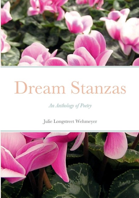 Dream Stanzas: An Anthology of Poetry