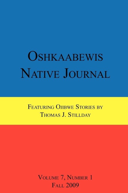 Oshkaabewis Native Journal (Vol. 7, No. 1)