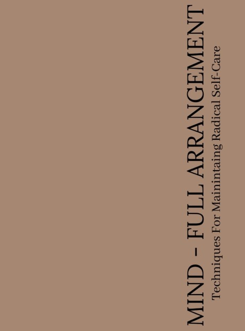 The Mind-Full Arrangement Planner: Planner