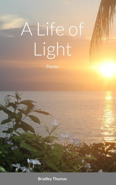 A Life of Light