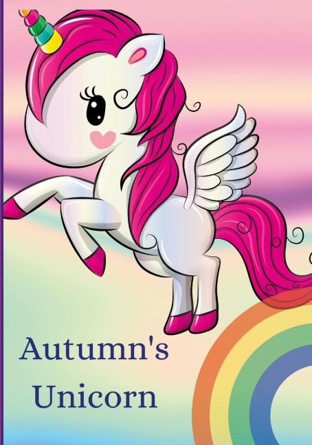 Autumns Unicorn: A Diary to Share