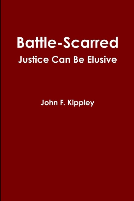 Battle-scarred: Justice Can Be Elusive