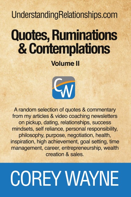 Quotes, Ruminations & Contemplations - Volume II