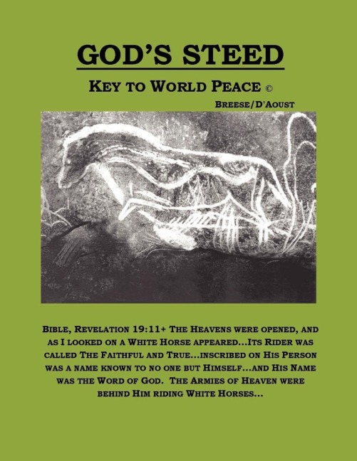 Gods Steed- Key to World Peace