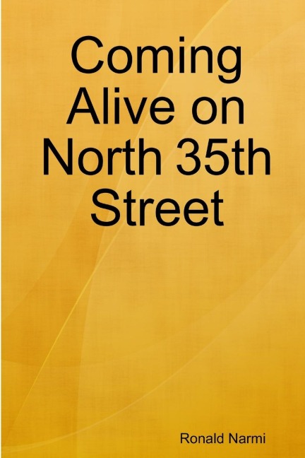 Coming Alive on North 35th Street