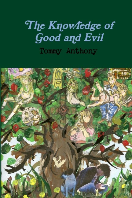 The Knowledge of Good and Evil