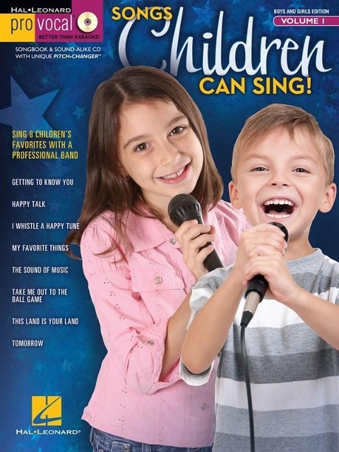 Songs Children Can Sing!: Boys and Girls Edition [With CD (Audio)]