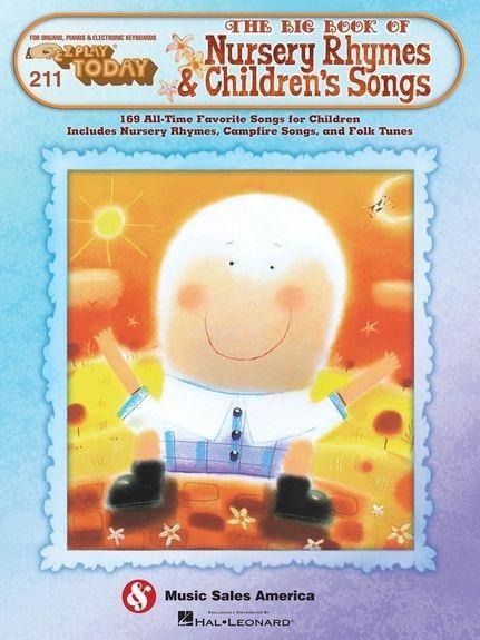211. the Big Book of Nursery Rhymes & Childrens Songs