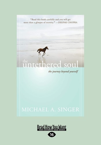 The Untethered Soul The Journey Beyond Yourself