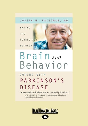 Making the Connection Between Brain and Behavior Coping with Parkinson's Disease