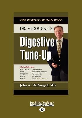 Dr. McDougalls Digestive Tune-Up (Large Print 16pt)