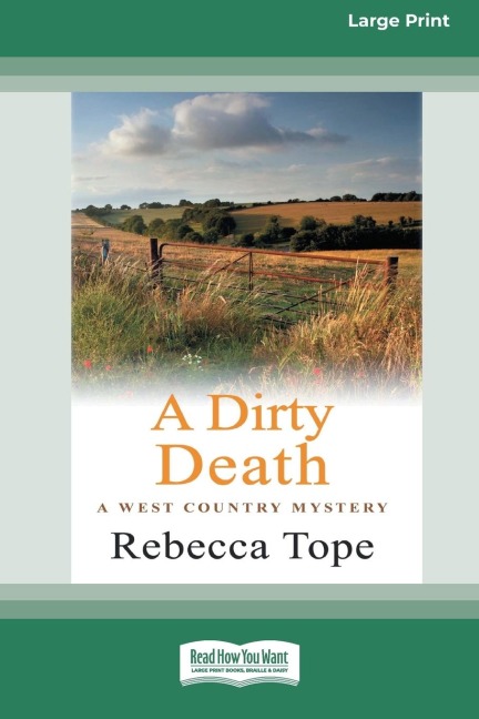 A Dirty Death: The West Country Mystery Series 1 (Large Print 16pt)