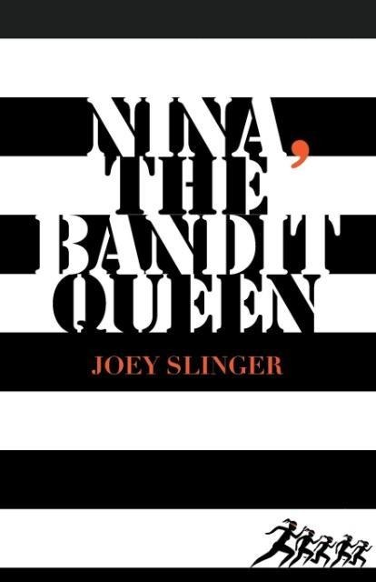 Nina, the Bandit Queen