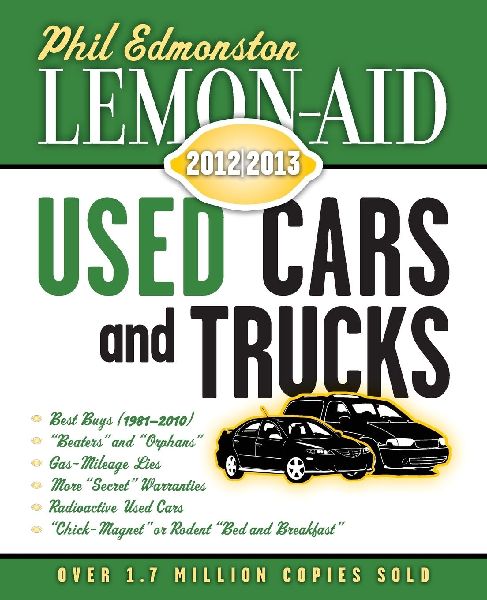 Lemon-Aid Used Cars and Trucks 2012-2013
