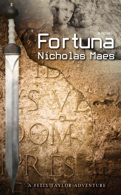 Fortuna: A Felix Taylor Adventure