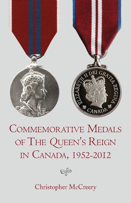 Commemorative Medals of The Queens Reign in Canada, 1952-2012