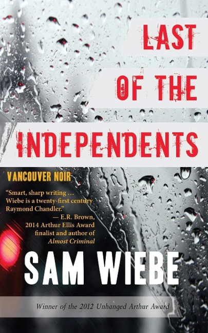 Last of the Independents: Vancouver Noir