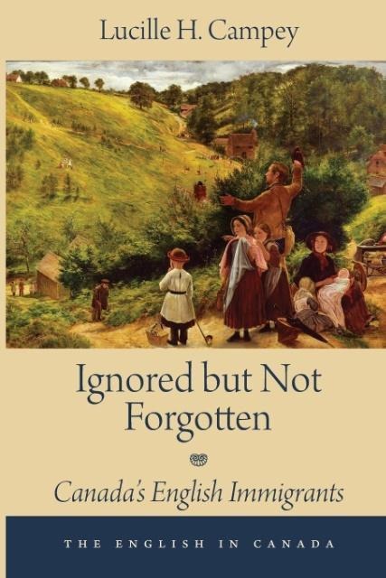 Ignored but Not Forgotten: Canada's English Immigrants