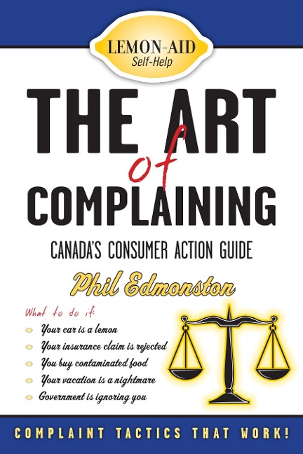 The Art of Complaining: Canadas Consumer Action Guide