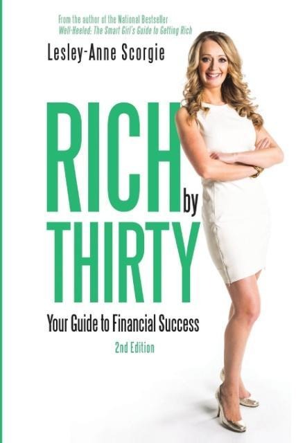 Rich by Thirty: Your Guide to Financial Success