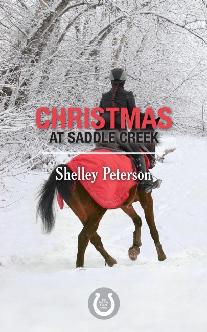 Christmas at Saddle Creek: The Saddle Creek Series