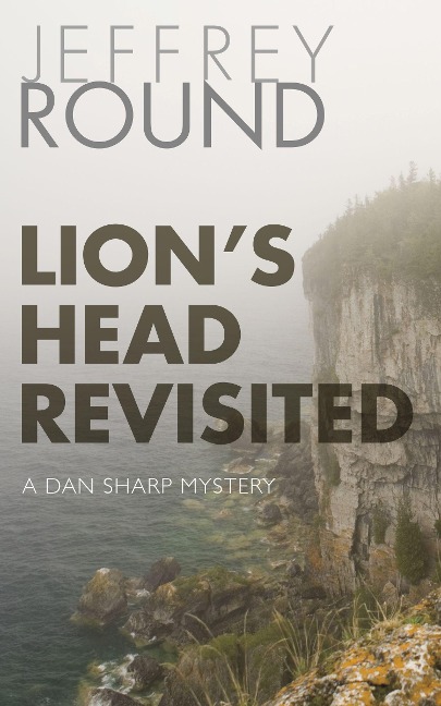 Lions Head Revisited: A Dan Sharp Mystery