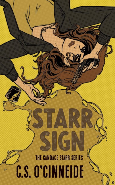 Starr Sign: The Candace Starr Series