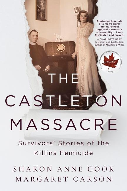 The Castleton Massacre: Survivors Stories of the Killins Femicide