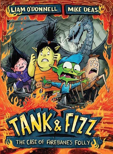 Tank & Fizz: The Case of Firebanes Folly